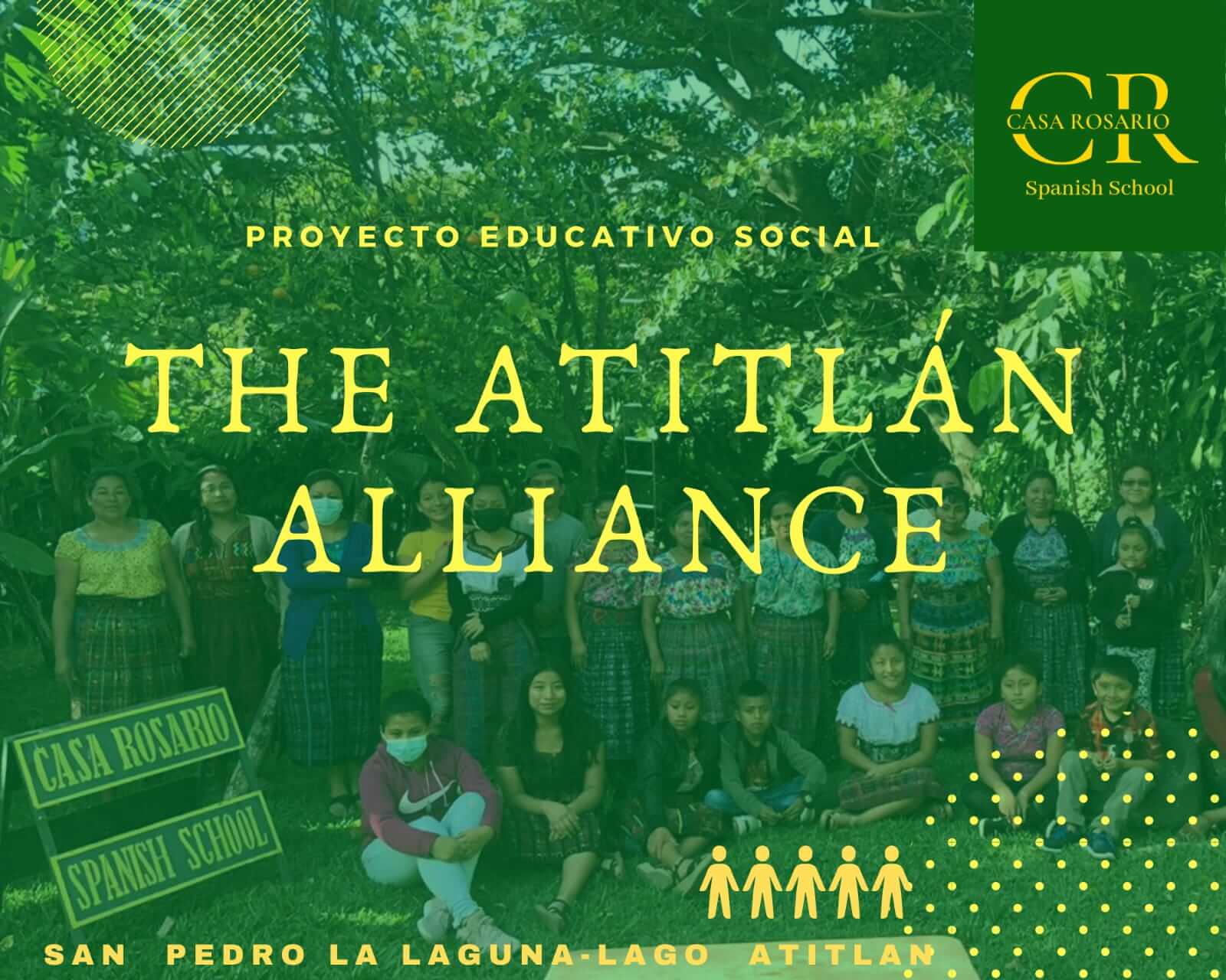 Proyecto educativo Casa Rosario y Atitlan Alliance
